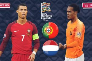 مشاهدة مباراة البرتغال وهولندا بث مباشر اليوم الأحد نهائي دوري الأمم الأوروبية